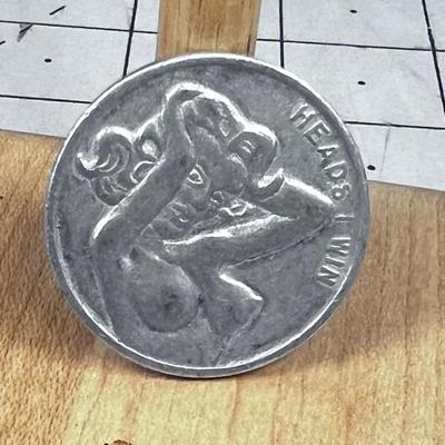 HEADS I WIN TAILS YOU LOOSE COIN