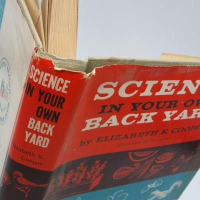 Science in Your Own Back Yard by Elizabeth Cooper Vintage Hardcover 1958