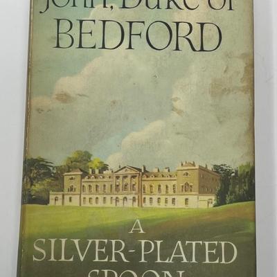 A Silver Plated Spoon, John Duke of Bedford