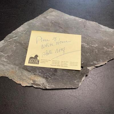 Piece Of White House Slate Roof