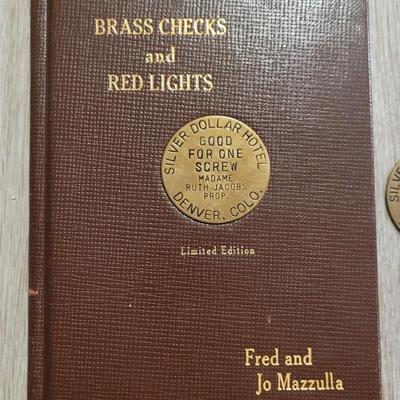 Authors Signed & #Ed 'Brass Checks and Red Lights' by Fred & Jo Mazzulla