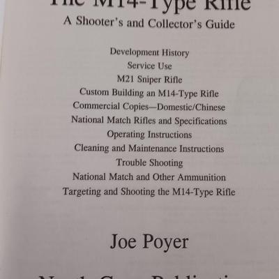 FIREARMS - M14 - type Rifle and M1 Garland and M1 Carbine Collectors guide books
