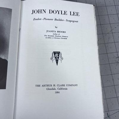 John Doyle Lee By Juanita Brooks Biography 1st Edition. 