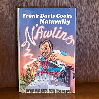 FRANK DAVIS ~ Signed ~ Cooks Naturally Nâ€™Awlins