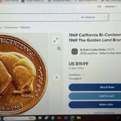 1969 California Bi-Centennial Token 1769-1969 The Golden Land Bronze Coin as Pictured.