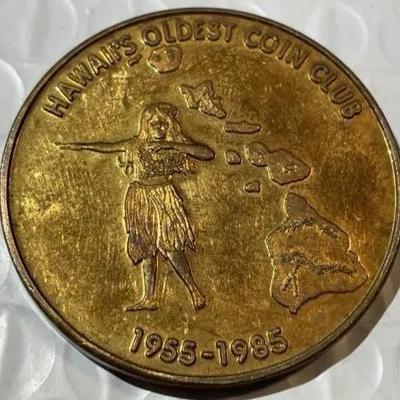 HONOLULU COIN CLUB 30TH ANNIVERSAY 1955-1985 MEDAL/TOKEN as Pictured.