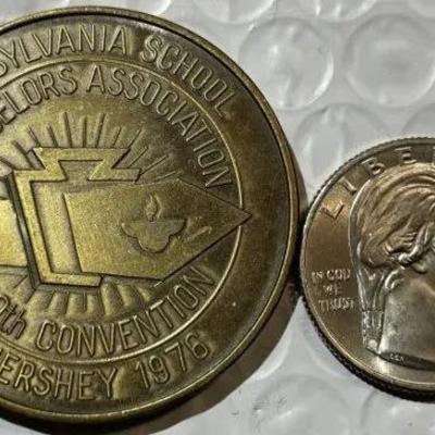 HERSHEY PENNSYLVANIA SCHOOL COUNSELORS ASSOC 1776-1976 MEDAL/TOKEN as Pictured.