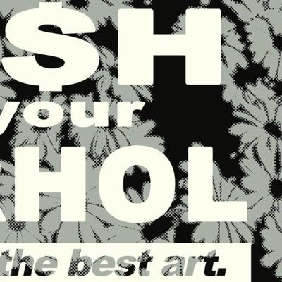 Cash For Your Warhol/ CFYW-