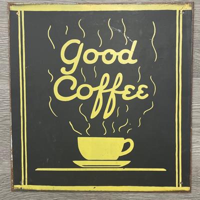Good Coffee Advertising Sign