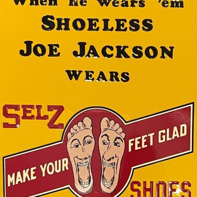 When he Wears 'em Shoesless shoes  Joe Jackson wears Advertising Sign