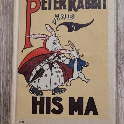 Antique 1917 Book 'Peter Rabbit and His Ma'