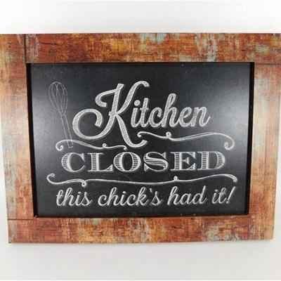 57 11 1/2 x 9" Kitchen Closed This Chick's Had It.