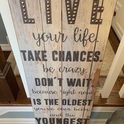 â€œLive Your Lifeâ€ Decor