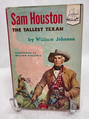 Sam Houston The Tallest Texan by William Johnson A Landmark Books History Series Vintage Childrenâ€™s Book