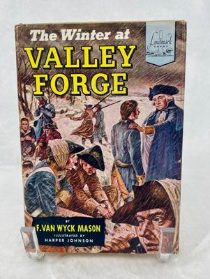 The Winter at Valley Forge by F Van Wyck Mason Landmark Books History Series childrenâ€™s book