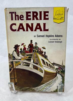 The Erie Canal by Samuel Hopkins Adams Landmark Books History Series Children's Book