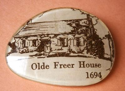 "Olde Freer House 1694" Pin