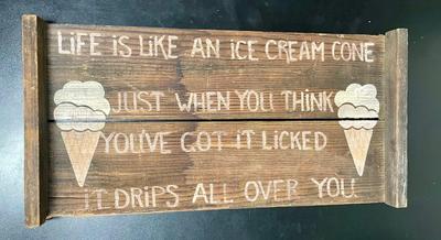 Rustic Wooden Inspirational Sign Ice Cream theme