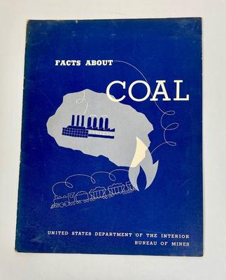 Vintage United States Dept. of the Interior Bureau of Mines - FACTS ABOUT COAL Booklet