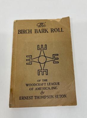 Birch Bark Roll of the Woodcraft League of America Ernest Thompson Seton