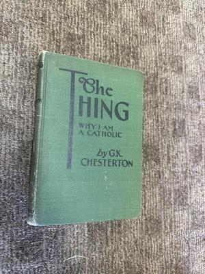 The Thing why I am catholic by Chesterton vintage book