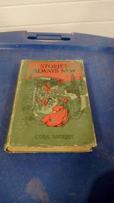 LOT 128 - OLD BOOK STORIES ALWAYS NEW