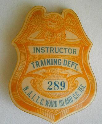 Instructor Training Dept. Badge for N.A.T.T.C. WARD ISLAND