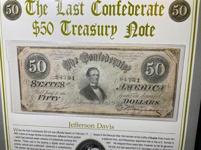 THE LAST CONFEDERATE TREASURY $50 & $100 NOTES -by THE POSTAL COMMEMORATIVE SOCIETY IN A NICE PRESENTATION AS PIC'D.