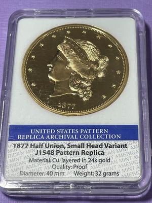 1877 Half Union Small Head Variant J-1548 Pattern Replica 24k Gold Layered by the American Mint (Slab #8).