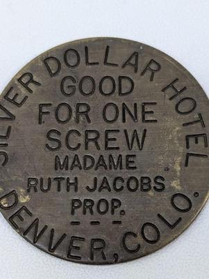Antique Madame Ruth Jacobs Denver Co Brothel Silver Dollar & Nashville Transit Co. Token