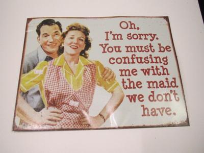 Retro "Oh I'm Sorry" Sign Approx 16" x 12 1/2"