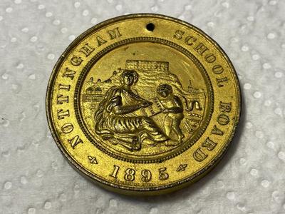 Nottingham School Board Medal 1895 - Exemplary Punctuality Awarded to; F. HUCKNALL Brass Composition as Pictured.