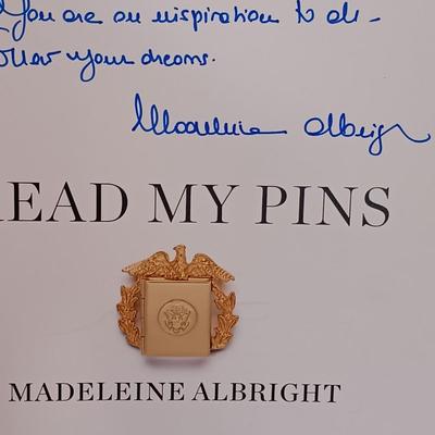 LOT 40A: Signed Madeleine Albright 'Read My Pins' Book w/ Fashion Art, Books and Cards
