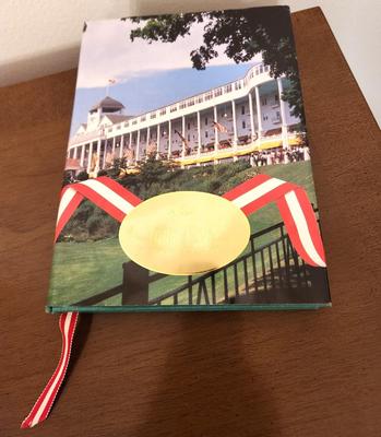 Lot #144 Grand Hotel Mackinac Island - 100th Anniversary Edition - Inscribed to Pete and Bev
