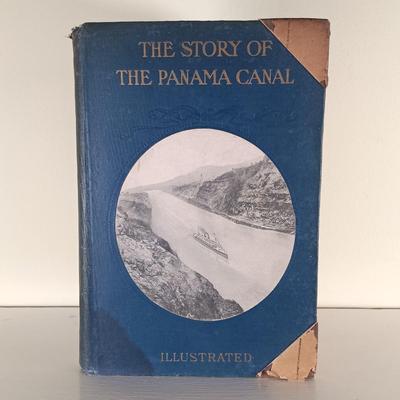 LOT 43L: Sinking of the Titanic and Great Sea Disasters 1912, The Story of the Panama Canal 1913 & Hudson River Sloops 1970