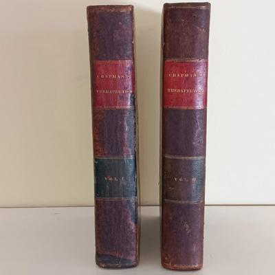 LOT 54L: Chapman's 1825 Therapeutics Vol. I and II, The Edinburgh New Dispensatory 1786 & More
