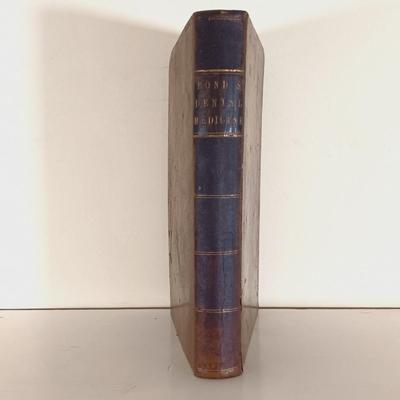 LOT 58L: Bond's Dental Medicine 1852, Talbot's Irregularities of the Teeth 1890 & Harris' Dentistry 1889