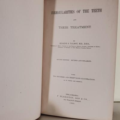 LOT 58L: Bond's Dental Medicine 1852, Talbot's Irregularities of the Teeth 1890 & Harris' Dentistry 1889
