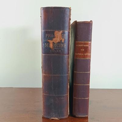 LOT 61L: Armstrong's On Typhus Fever 1822 & Osler's Practice of Medicine 1894