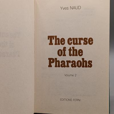 LOT 6: Ferni Editions Yves Naud The Curse of the Pharoahs Vol I & II and Pierre Montet's Isis