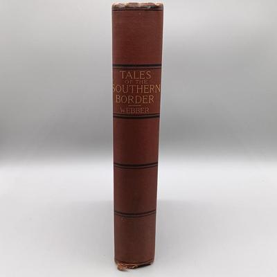 LOT 11: Tales of the Southern Border by C. W. Webber 1887