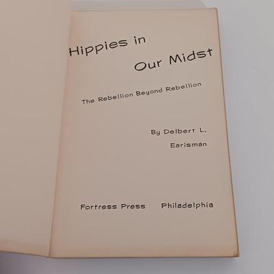 LOT 145B: Delbert L. Earisman 'Hippies in Our Midst' 1968, Sterling Publishing Hippie Coffee Table Book, Stallings' Rock...