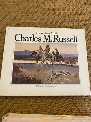 CHARLES M RUSSEL ART BOOK, THE ARTS OF THE OLD WEST, & THE CENTURY BOOK (20th CENTURY)