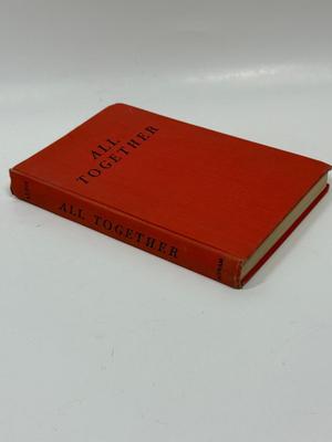 ALL TOGETHER ~a Child's Treasury of Verse DOROTHY ALDIS~ 1952 G P PUTNAM'S SONS NEW YORK