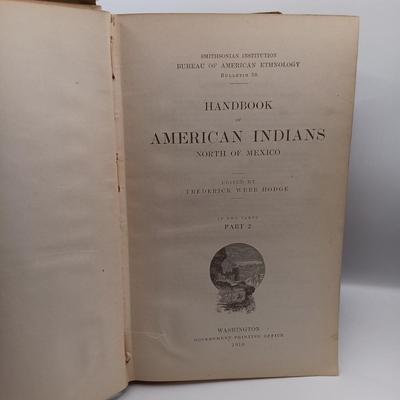 LOT 9: Smithsonian Institution 2-Volume Set Handbook of American Indians 1907 and 1910
