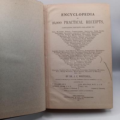 LOT 11: Dr. J.C. Whitehill's 1887 Encyclopedia of 25,000 Practical Receipts w/ De Kruff's 1937 Microbe Hunters & 1938 The...