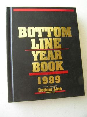 “Bottom Line Year Book 1999”. Timeless information 344 pages, hard cover.