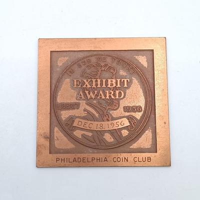 LOT 16: Set of 4 Metal Medallions with Coin Club Plaque- Philadelphia Centennial Exposition, Leslie M. Shaw & More