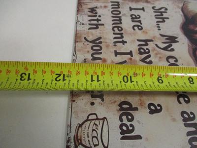 Retro Metal Tin Sign Approx 11 3/4" x 7 3/4"