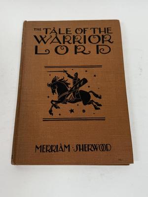 Vintage Hardcover Book Tale of the Warrior Lord Merrium Sherwood 1930 an 11th Century Spanish Epic Poem
